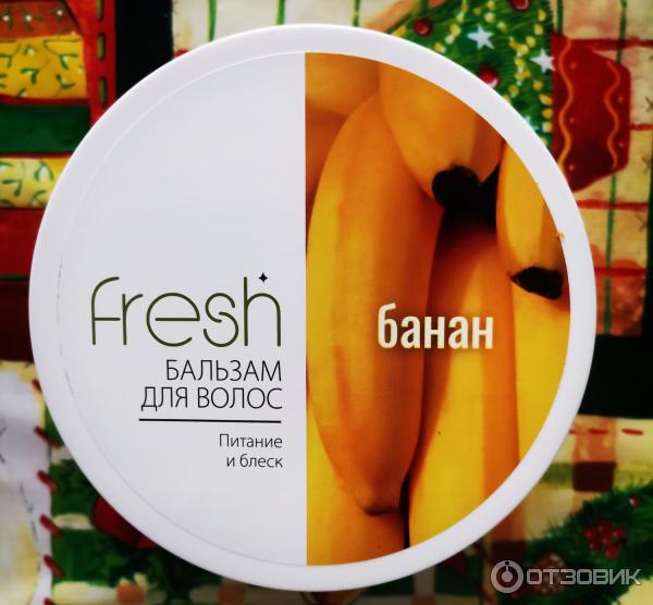 Отзыв о Бальзам для волос "FRESH" Питание и блеск Банан | Хороший ...